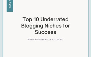 Top 10 Underrated Blogging Niches for Success in 2024